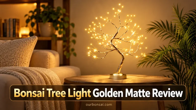 Bonsai Tree Light Golden Matte Review